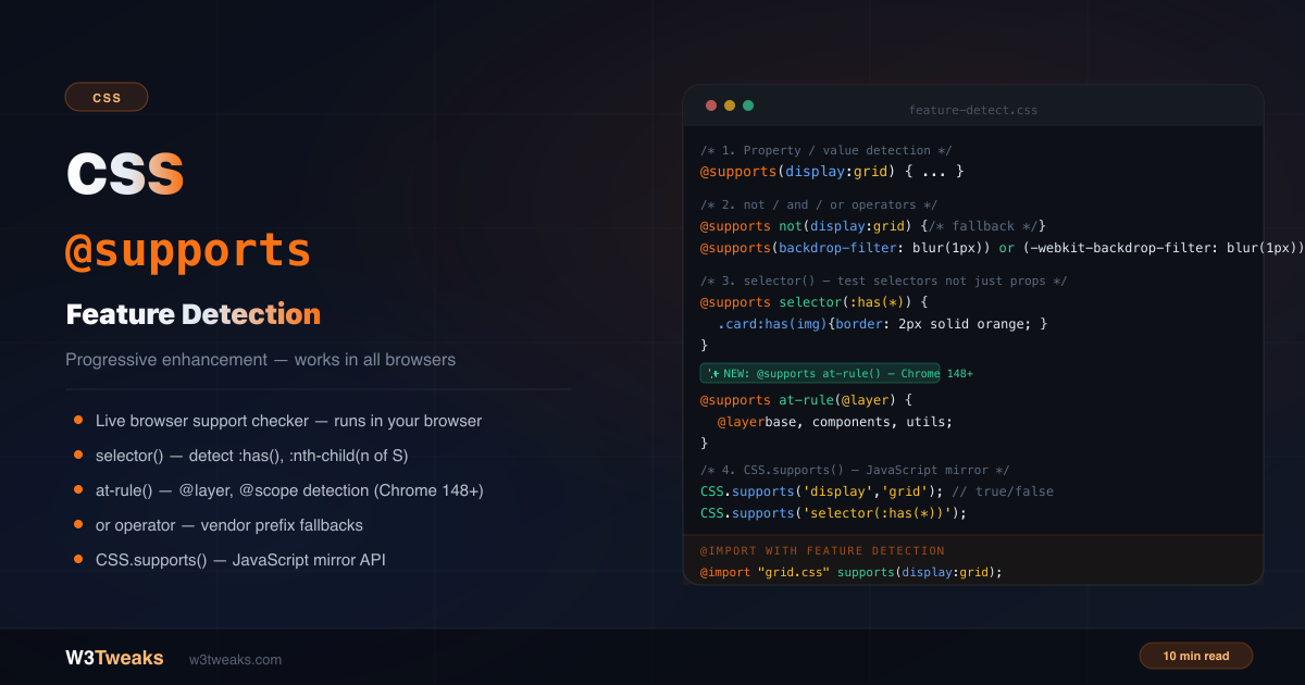 CSS @supports: Feature Detection & Progressive Enhancement